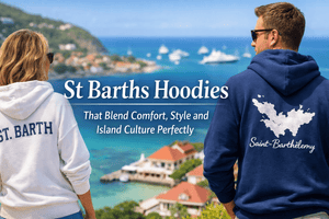 St Barths Hoodies That Blend Comfort Style and Island Culture Perfectly